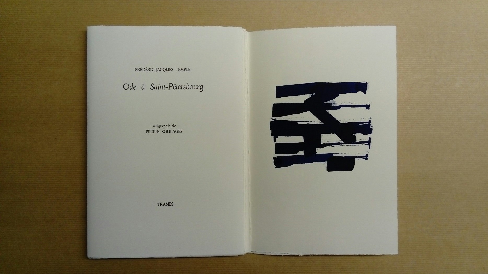 Frédéric Jacques Temple, Ode à Saint-Pétersbourg, éditions Trame, 2004 (sérigraphie de Pierre Soulages)
